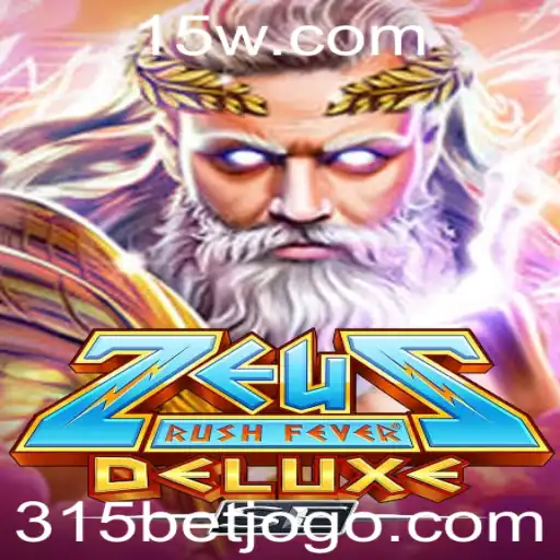 Descubra ZeusRushFeverDeluxeSE: Um Mergulho nas Aventuras de 315 BET