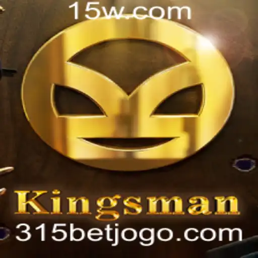 Desvendando Kingsman: Um Guia Completo do Jogo 315 BET